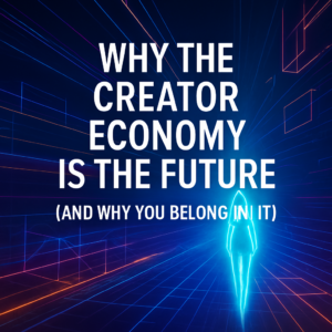 Why the creator economy is the future